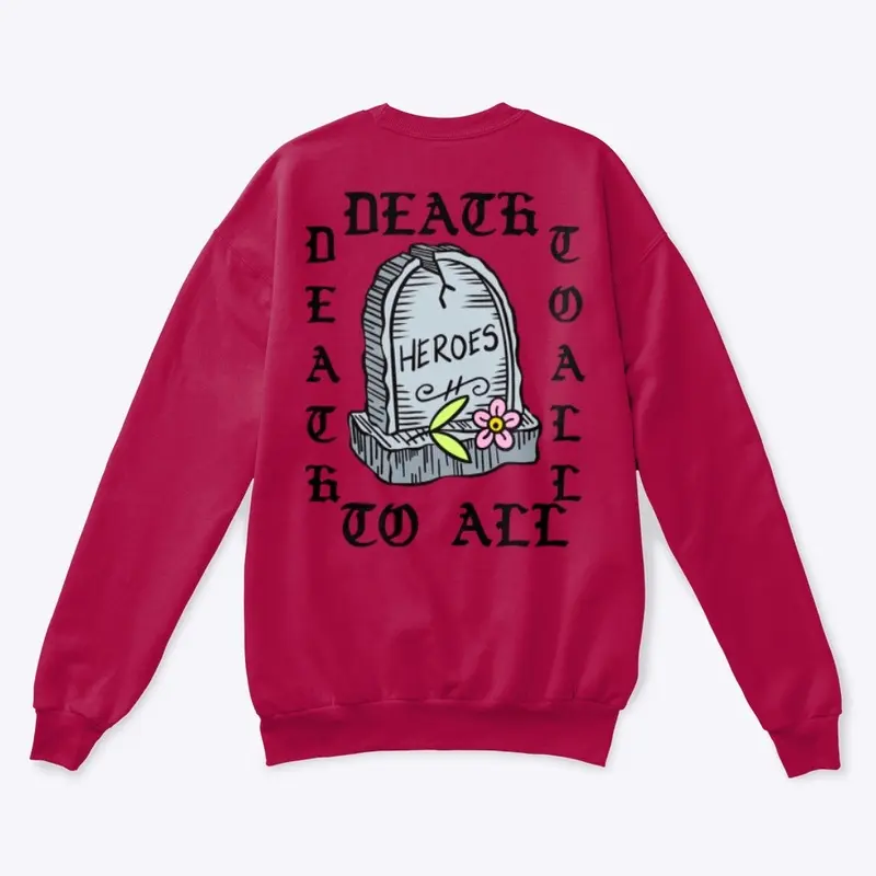 DTA HEROES Crewneck 